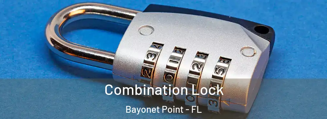  Combination Lock Bayonet Point - FL